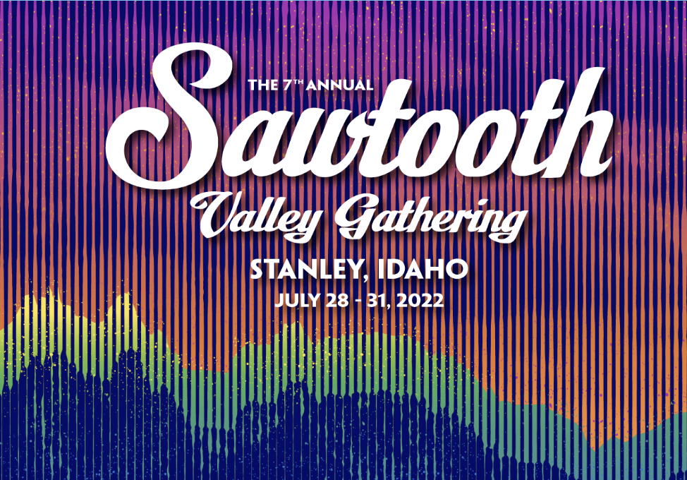 Sawtooth Valley Gathering